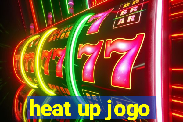 heat up jogo